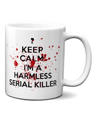 Keep Calm Taza Keep Calm I'm a harmless serial killer