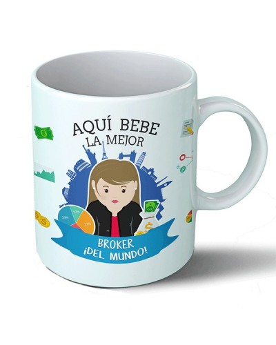 Tazas Taza Aquí bebe la mejor broker del mundo