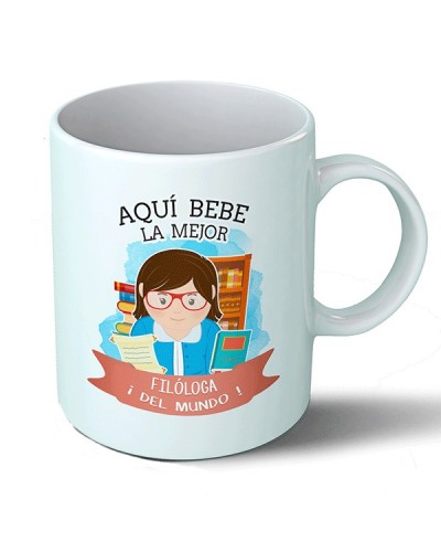 Tazas Taza Aquí bebe la mejor filóloga del mundo