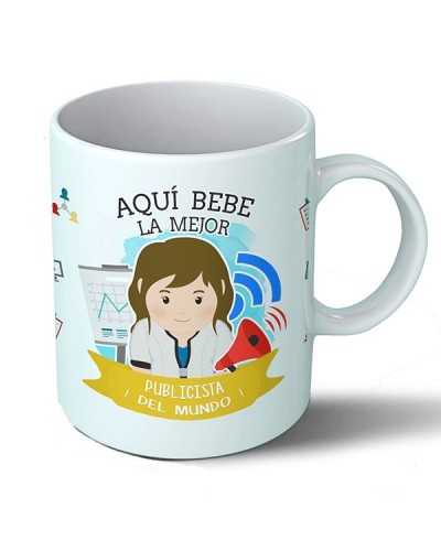 Tazas Taza Aquí bebe la mejor publicista del mundo