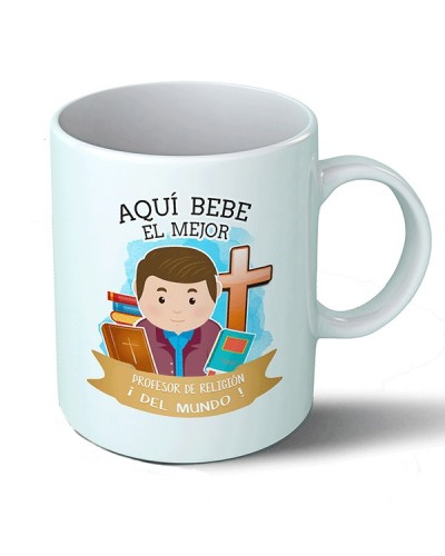 Taza Aquí bebe el mejor profesor de religión del mundo