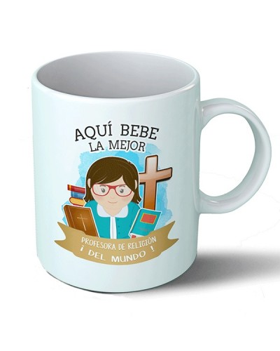 Tazas Taza Aquí bebe la mejor profesora de religión del mundo