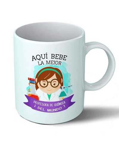 Taza Aquí bebe la mejor profesora de química del mundo