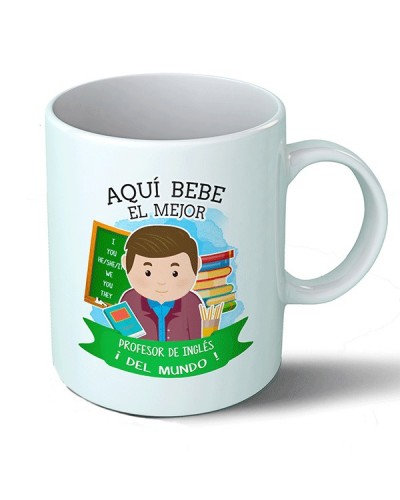 Taza Aquí bebe el mejor profesor de inglés del mundo