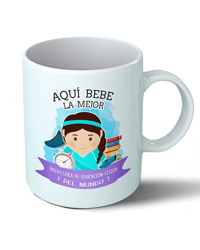 Tazas Taza Aquí bebe la mejor profesora de educación física del mundo