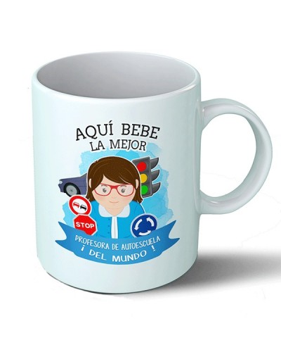 Tazas Taza Aquí bebe la mejor profesora de autoescuela del mundo