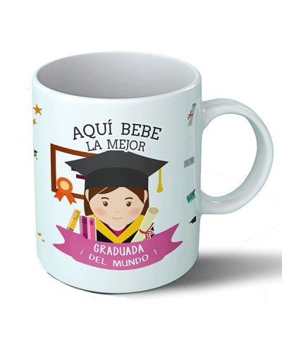 Tazas Taza Aquí bebe la mejor graduada del mundo