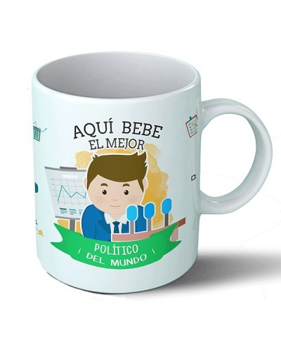 Taza Aquí bebe el mejor político del mundo