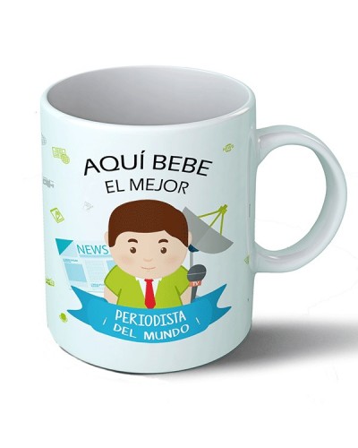 Taza Aquí bebe el mejor periodista del mundo