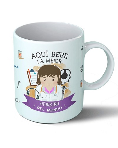 Taza Aquí bebe la mejor otorrino del mundo