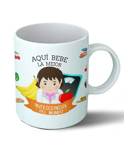 Taza Aquí bebe la mejor nutricionista del mundo