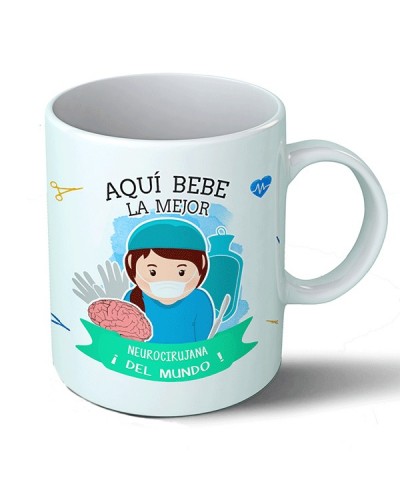 Taza Aquí bebe la mejor neurocirujana del mundo