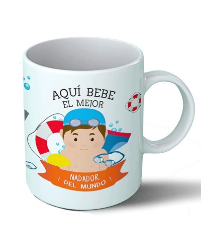 Taza Aquí bebe el mejor nadador del mundo