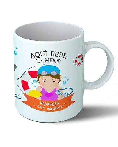 Taza Aquí bebe la mejor nadadora del mundo