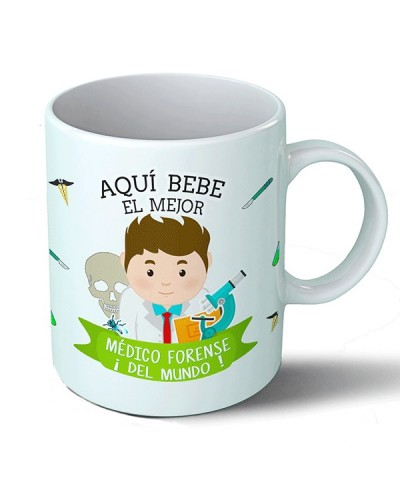 Taza Aquí bebe el mejor médico forense del mundo