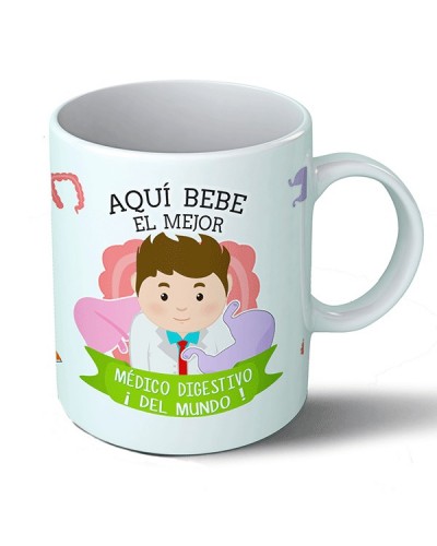 Taza Aquí bebe el mejor médico digestivo del mundo