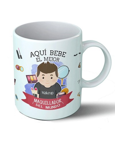 Taza Aquí bebe el mejor maquillador del mundo