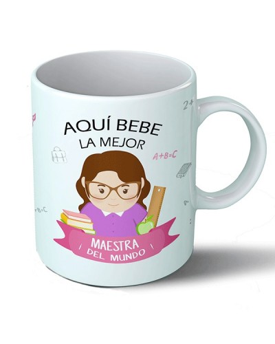 Tazas Taza Aquí bebe la mejor maestra del mundo