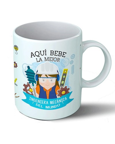 Taza Aquí bebe la mejor ingeniera mecánica del mundo