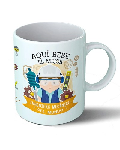 Taza Aquí bebe el mejor ingeniero mecánico del mundo