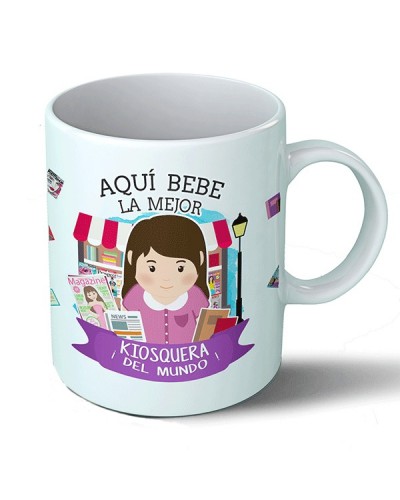 Taza Aquí bebe la mejor kiosquera del mundo