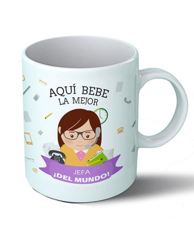 Taza Aquí bebe la mejor jefa del mundo 