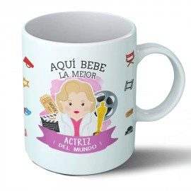 Taza Aquí bebe la mejor actriz del mundo