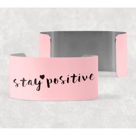 Brazalete "Stay Positive" frases de motivación