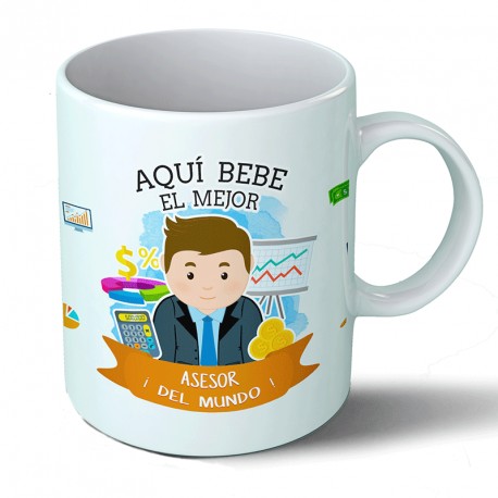 Tazas Taza Aquí bebe el mejor asesor del mundo