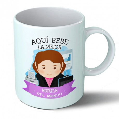 Tazas Taza Aquí bebe la mejor notaria del mundo