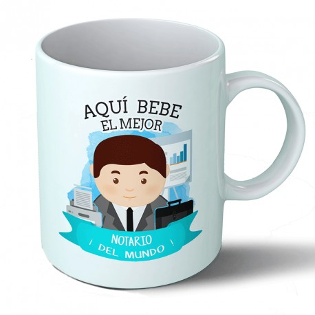 Tazas Taza Aquí bebe el mejor notario del mundo