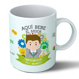 Taza Aquí bebe el mejor emprendedor del mundo