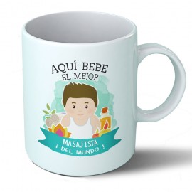 Taza Aquí bebe el mejor masajista del mundo