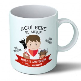 Taza Aquí bebe el mejor mozo San Fermín del mundo