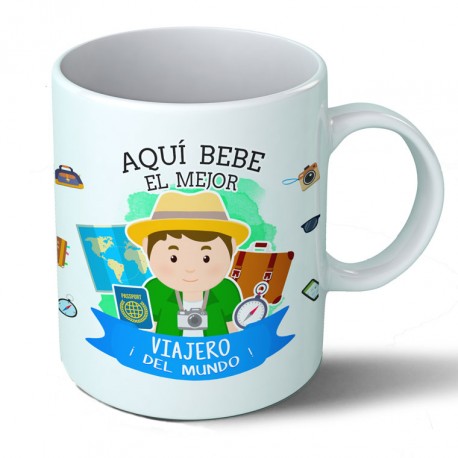 Tazas Taza Aquí bebe el mejor viajero del mundo