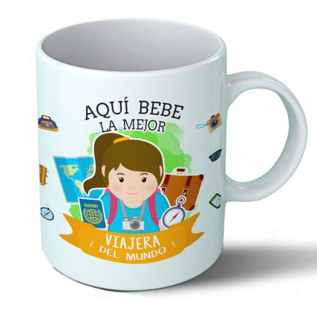 Tazas Taza Aquí bebe la mejor viajera del mundo