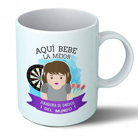 Tazas Taza Aquí bebe la mejor jugadora de dardos del mundo