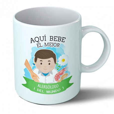 Tazas Taza Aquí bebe el mejor alergólogo del mundo