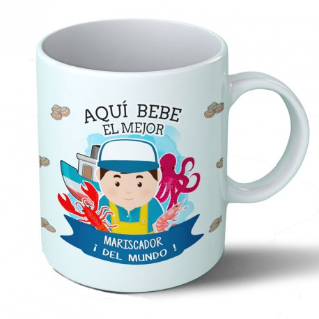 Tazas Taza Aquí bebe el mejor mariscador del mundo