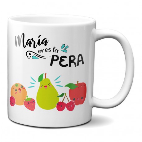 Taza personalizada con nombre "Eres la pera"