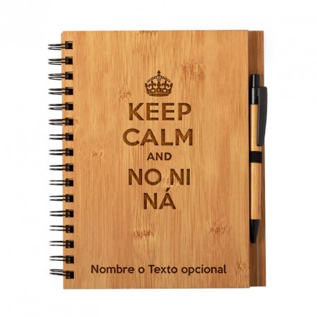 Cuaderno Keep Calm No ni ná personalizado con nombre