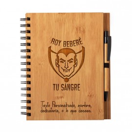 Cuaderno "Hoy beberé tu sangre" personalizado